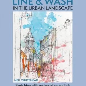 Line and Wash in the Urban Landscape